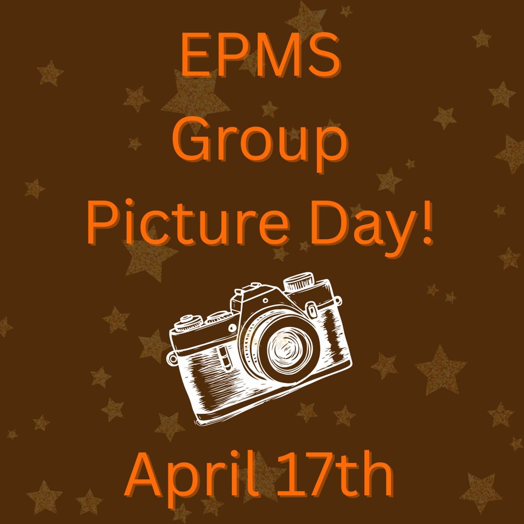 group picture day at EPMS is April 17th