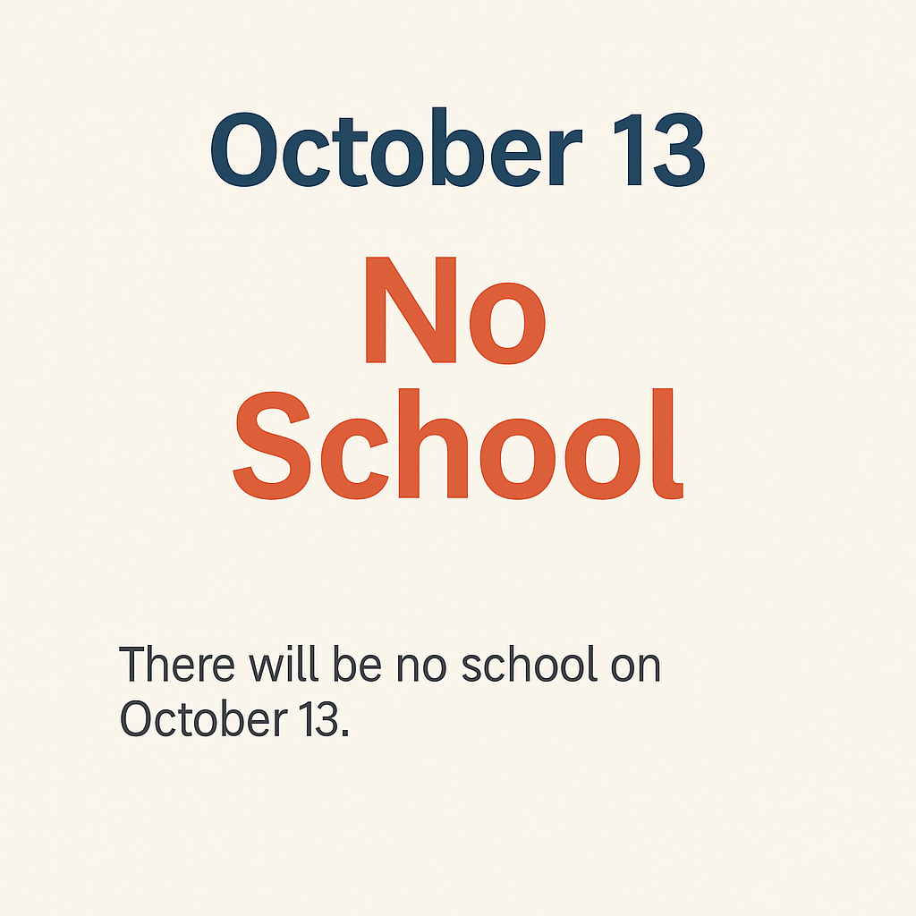 No school Oct 13