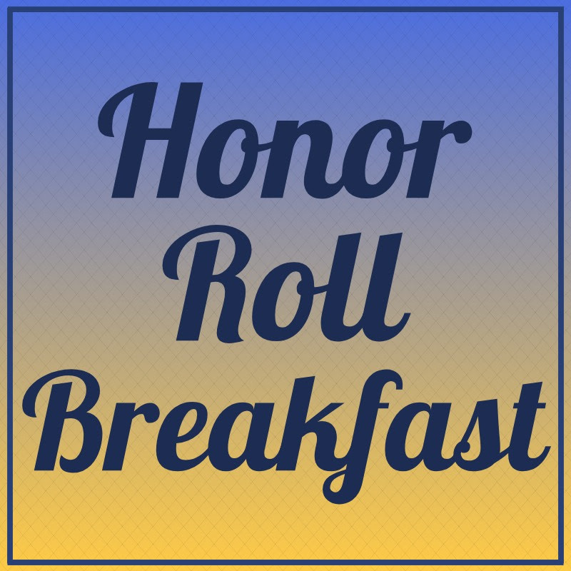 Honor Roll Breakfast