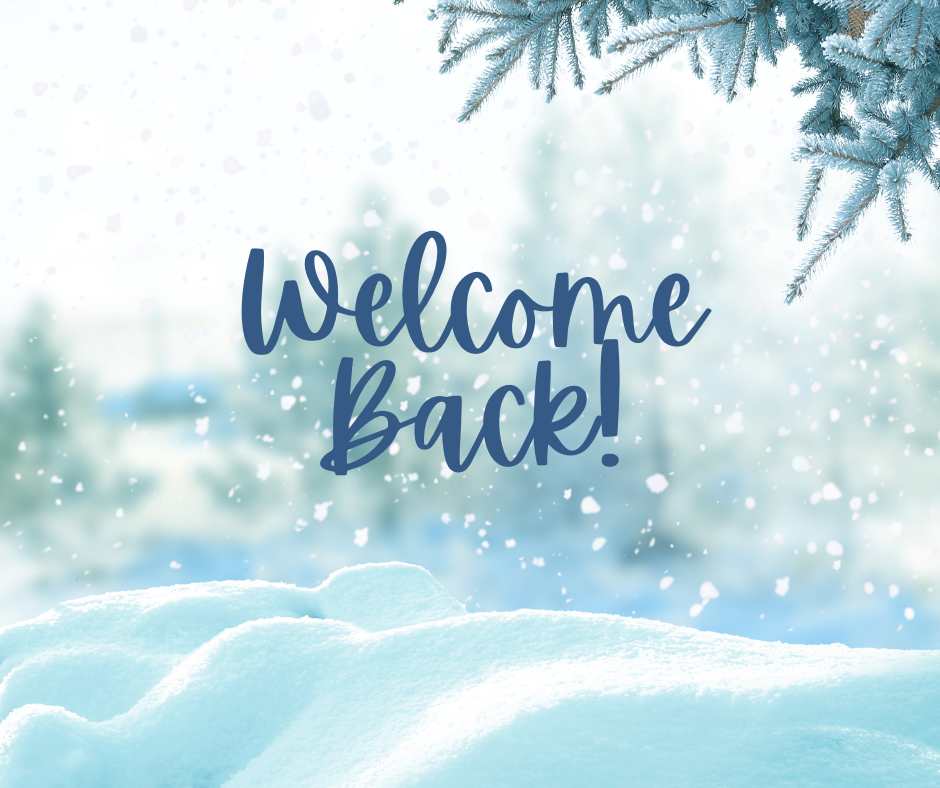 Welcome Back! in a winter scene