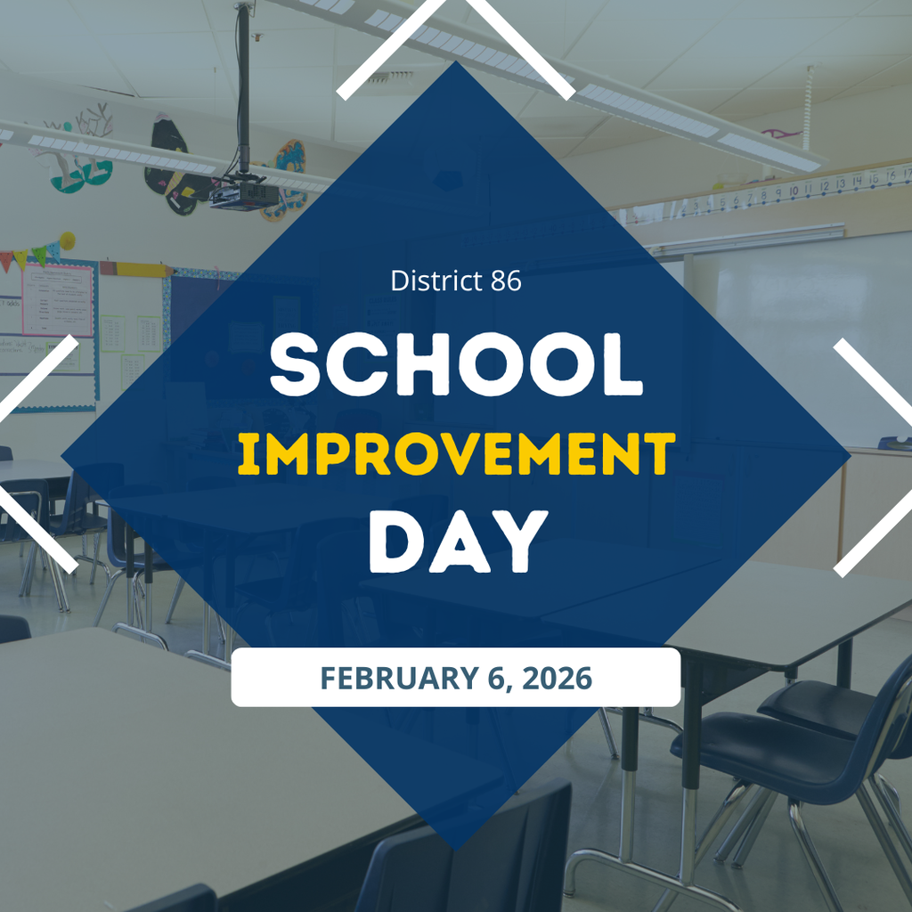 District 86 School Improvement Day February 6 2026