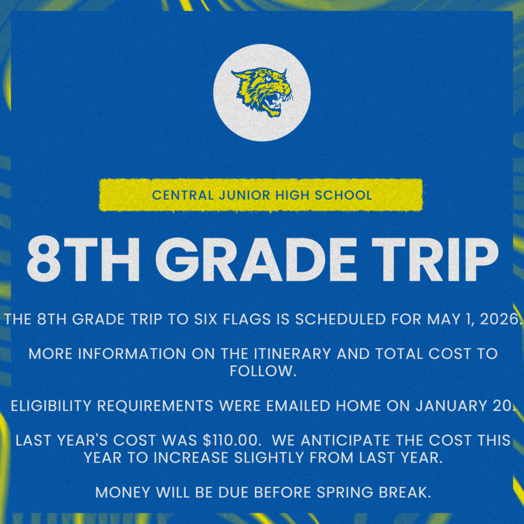 8th Grade Trip Reminders