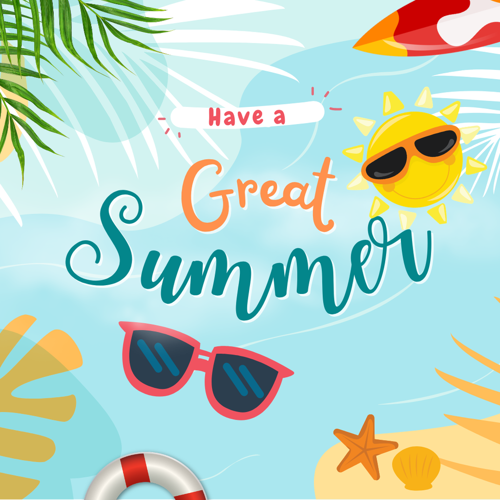 Have a great summer