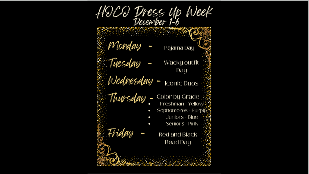 Homecoming Dress Up Week December 1-6