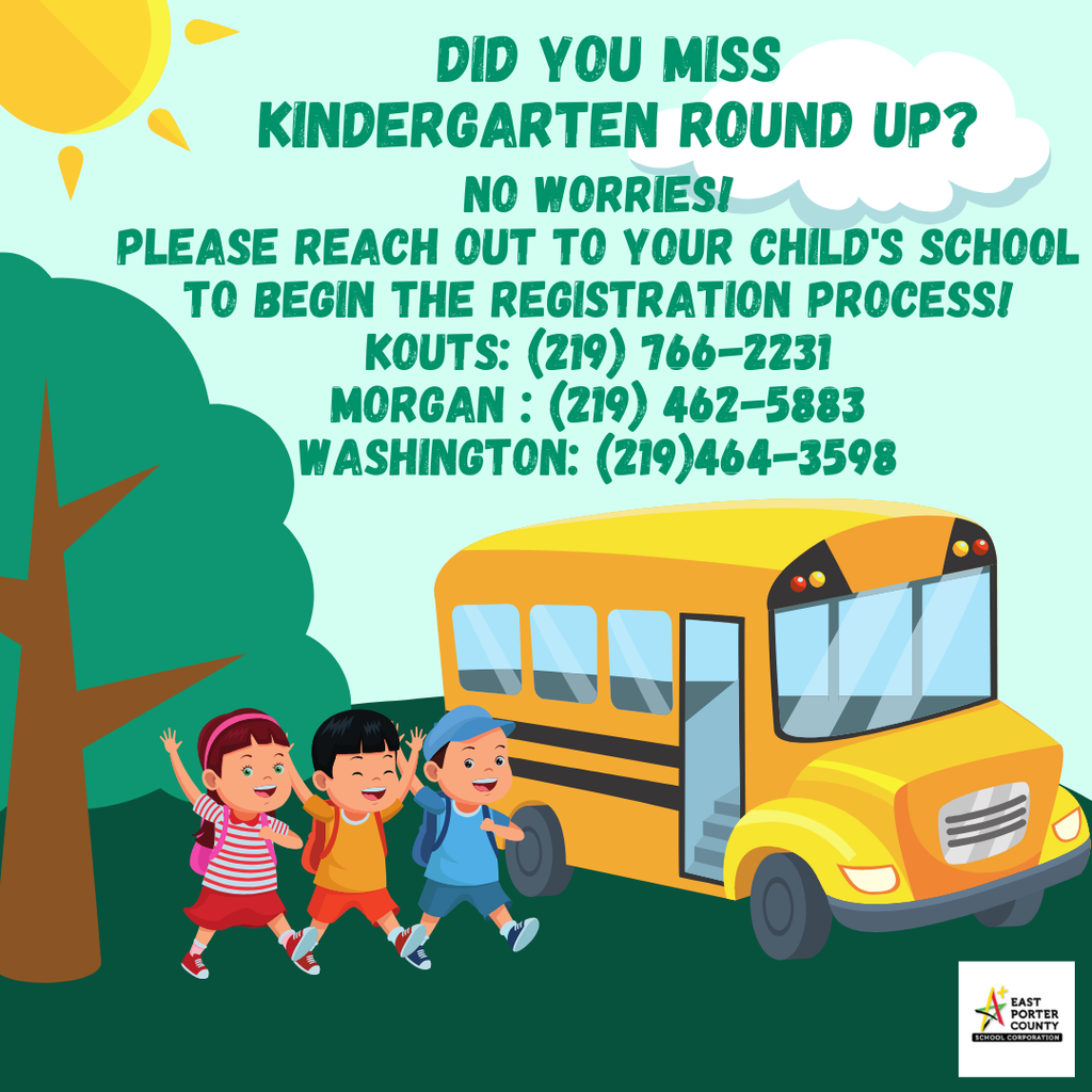 did you miss kindergarten round up (1)