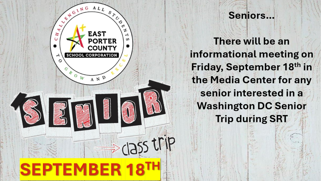 Senior Trip Information Meeting