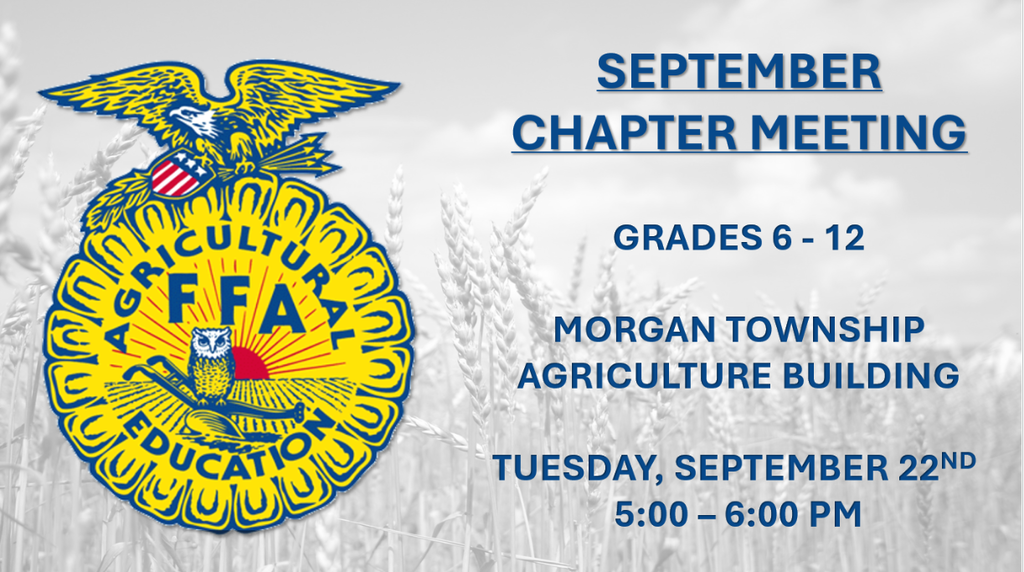 FFA September Chapter Meeting Tuesday, September 22nd