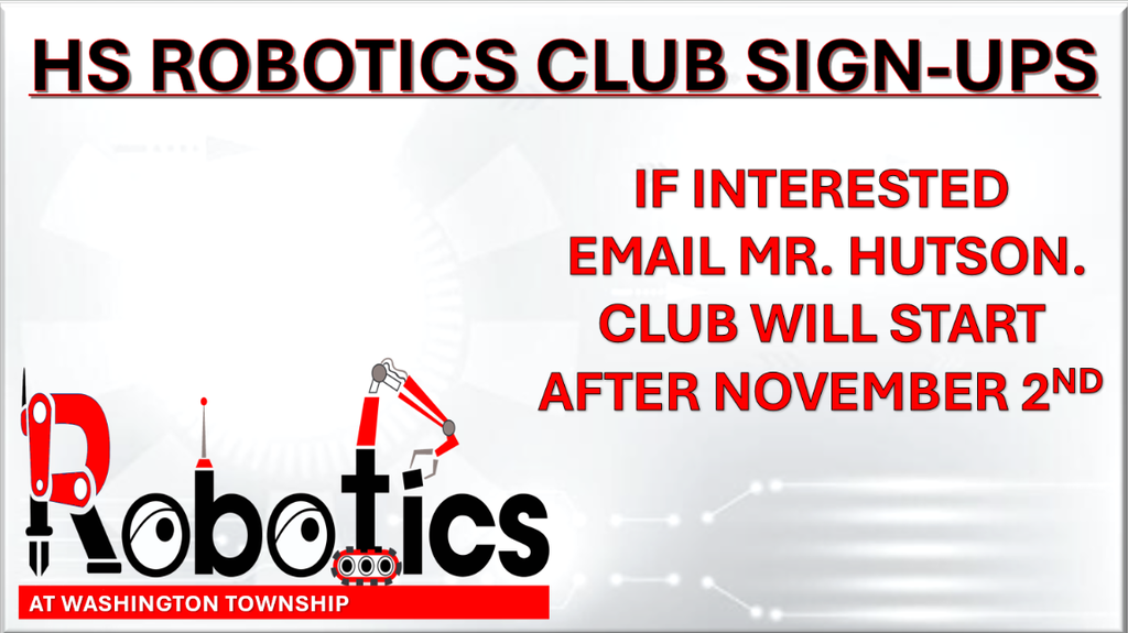 Robotics Club Call Out