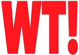 WT!