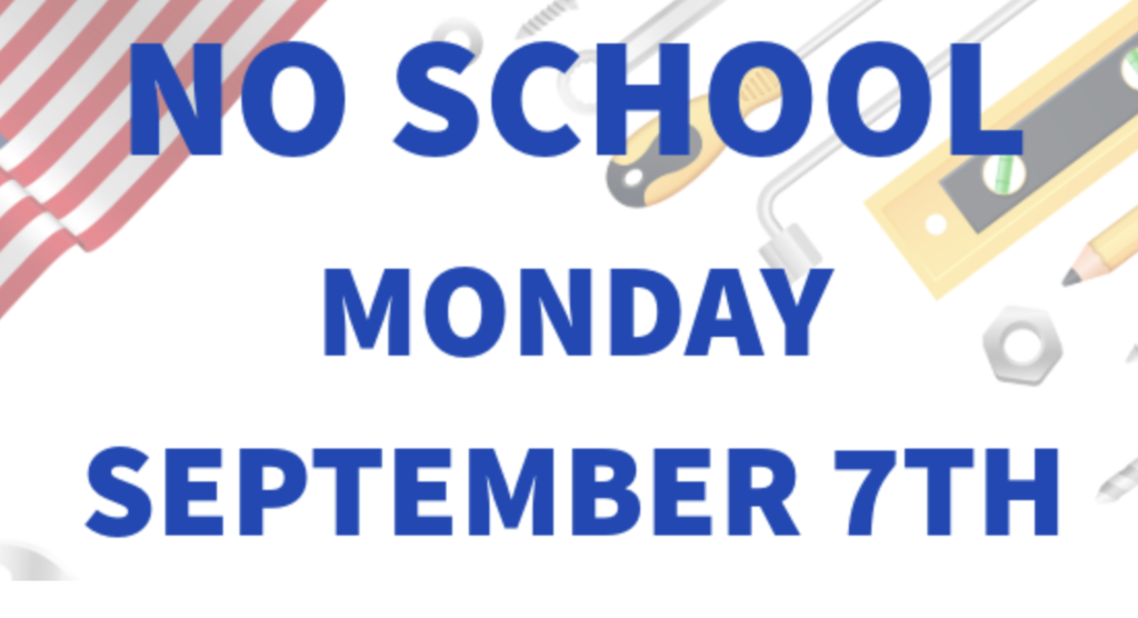 No school monday september 7th poster