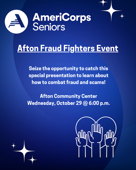 East Union ASPIRE "More" & Friends will be hosting Fraud Fighters Oct. 29th at the Afton Community Center.  A free meal will be served at 5:30 with the informational presentation to follow.  Call Tammy Ross 641-340-0484 for more info.