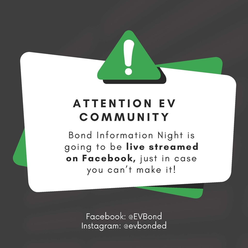 A white card with green accents on a dark background reads "Attention EV Community." Below is a live streaming announcement for Bond Information Night.
