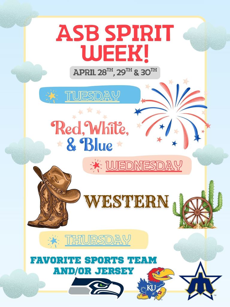 Poster with blue sky and clouds, featuring "ASB Spirit Week!" text. Days listed: Tuesday, Wednesday, Thursday. Designs: cowboy hat, fireworks, cactus.