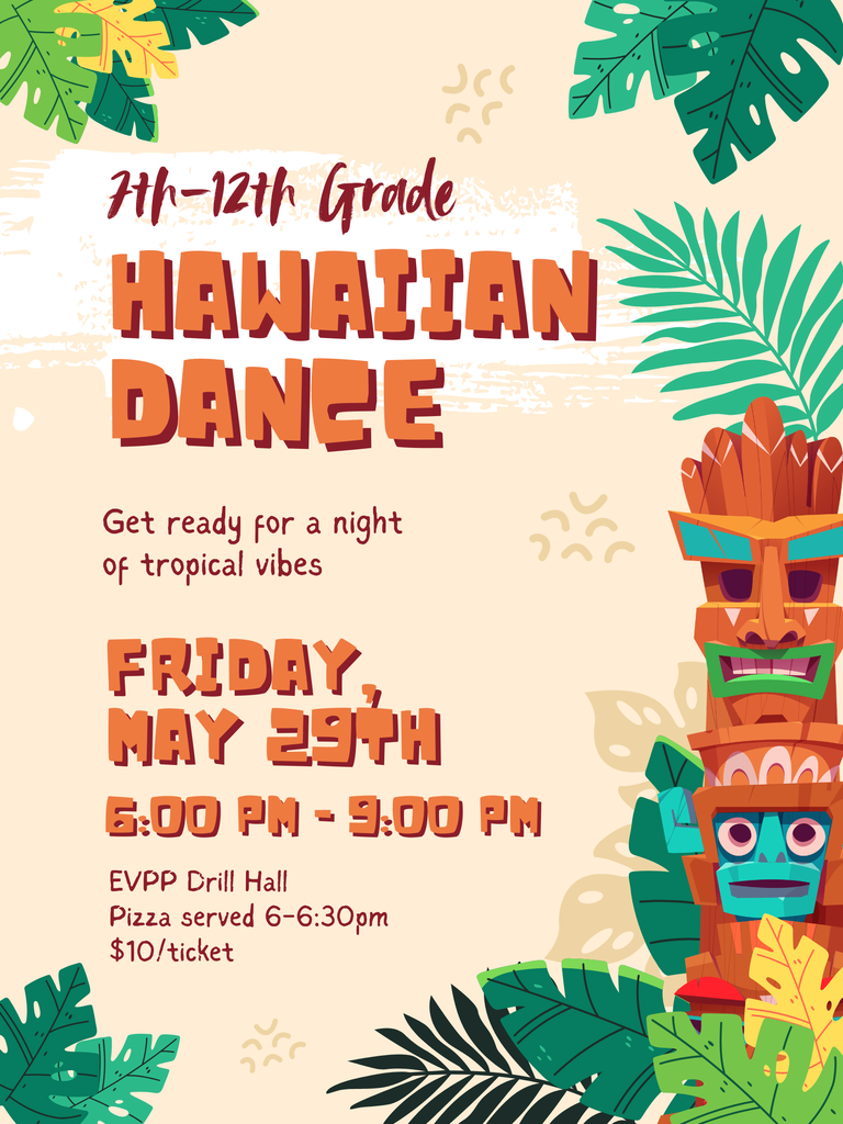 Event poster for Hawaiian dance. Features tropical-themed text and images. Event is on Friday, May 29th.