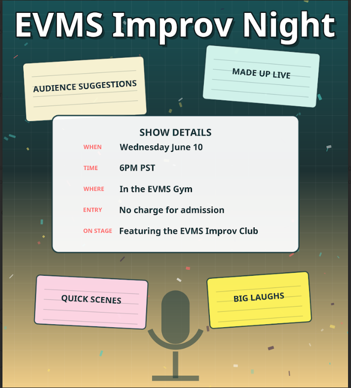 2026 EVMS Improv Night @ EVMS 6/10 6pm