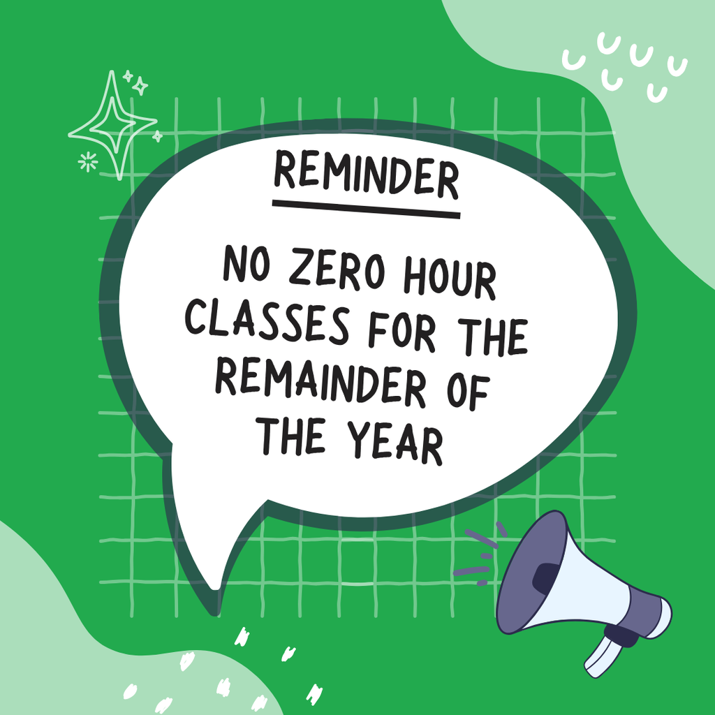 No Zero Hour classes