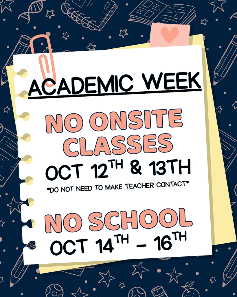 An announcement with a blue background displays details about academic week. It says "No Onsite Classes" on Oct. 12th & 13th.