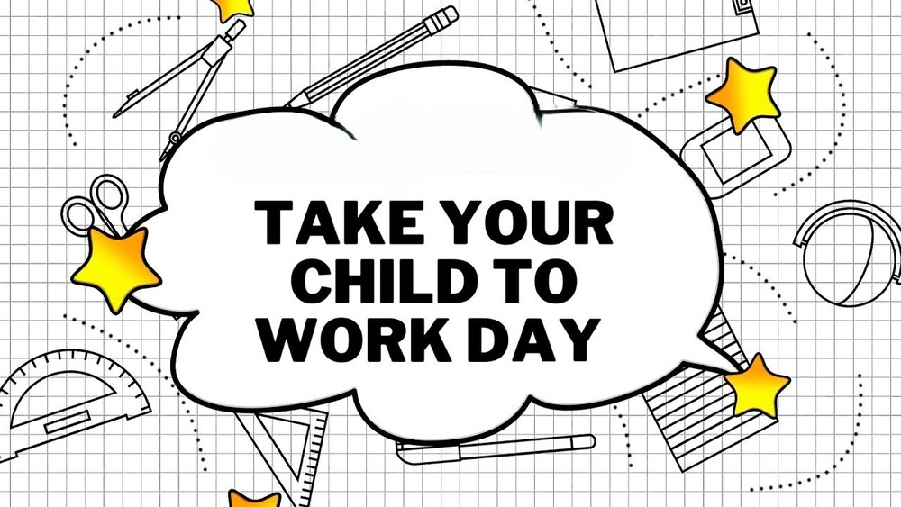 takeyourchildtoworkday