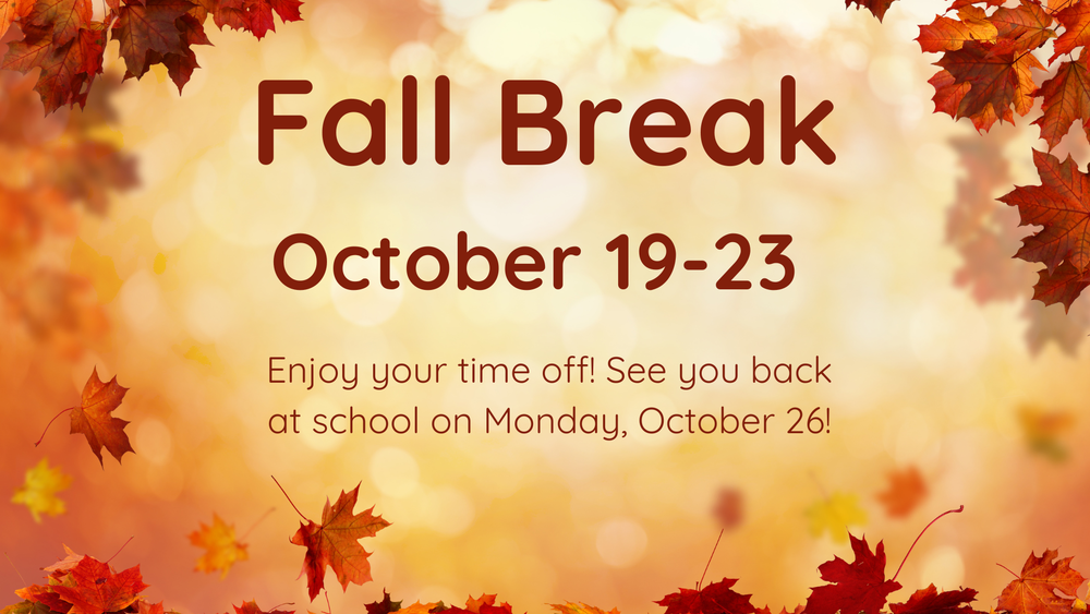 Fall Break