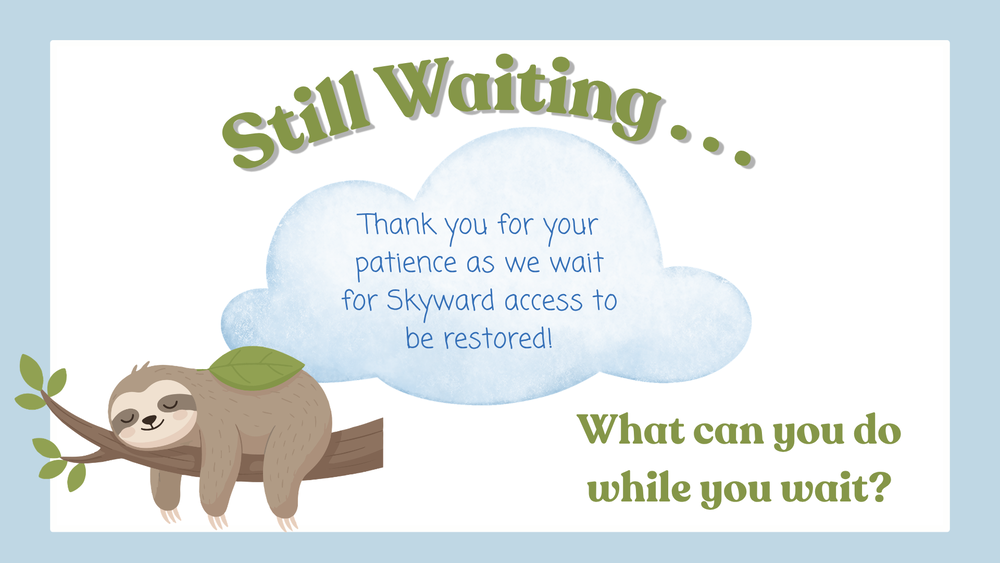Still Waiting