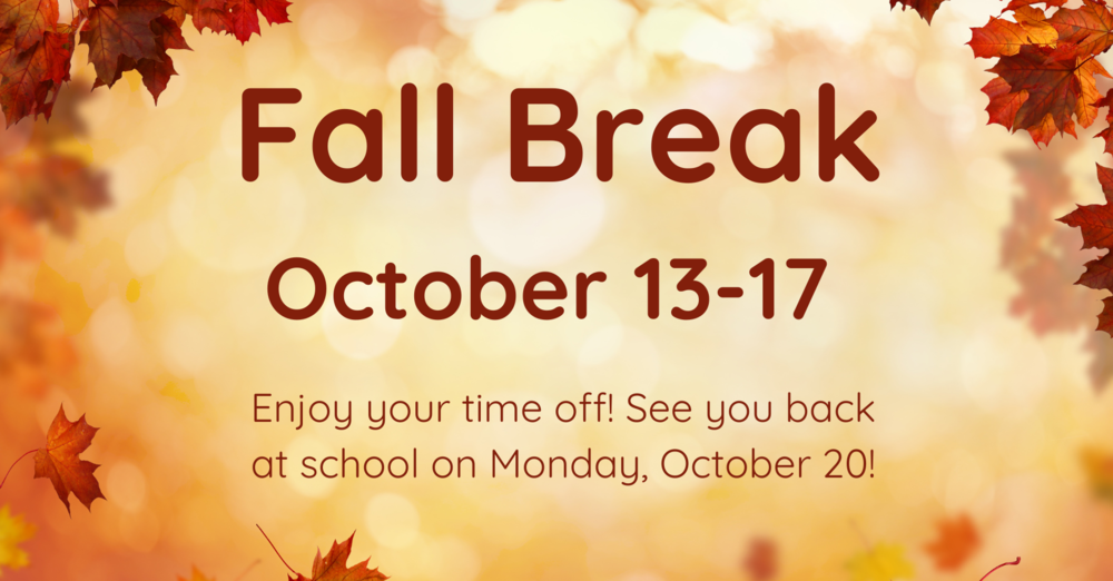 Fall Break