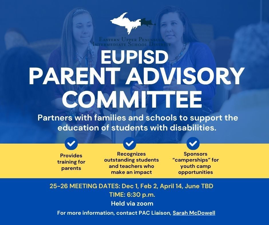 Graphic with parent meeting in the background. Text include: "Parent Advisory Committee. Partners with families and school to support the education of students with disabilities.". 25-26 meeting dates are Dec 1, Feb 2, April 14, June TBD. Time: 6:30 p.m. 
