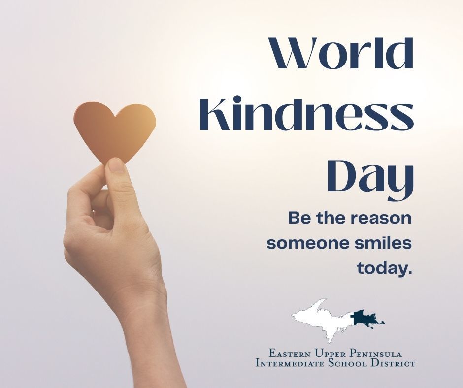 Background graphic of a hand holding up a paper heart. Text says: "World Kindness Day. Be the reason someone smiles today. " It includes an EUPISD logo.