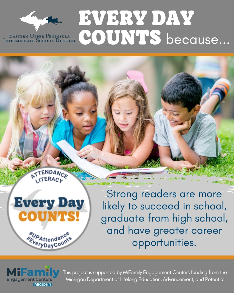 Picture of 4 kids over a book. Text reads: Every Day Counts becuase... Strong readers are more likely to succeed in school, graduate from high school, and have greater career opportunities.