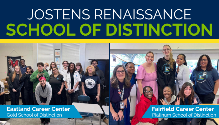 Graphic celebrating Jostens Renaissance School of Distinction recognition. The top of the image features the text "Jostens Renaissance School of Distinction" in white and green on a dark blue background. Below are two group photos of students and staff. On the left, Eastland Career Center students and staff pose in a classroom, labeled "Eastland Career Center – Gold School of Distinction." On the right, Fairfield Career Center students and staff smile together in a classroom, labeled "Fairfield Career Center – Platinum School of Distinction." The graphic highlights both schools' achievements through the Jostens Renaissance program.