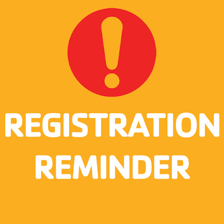 Registration Reminder