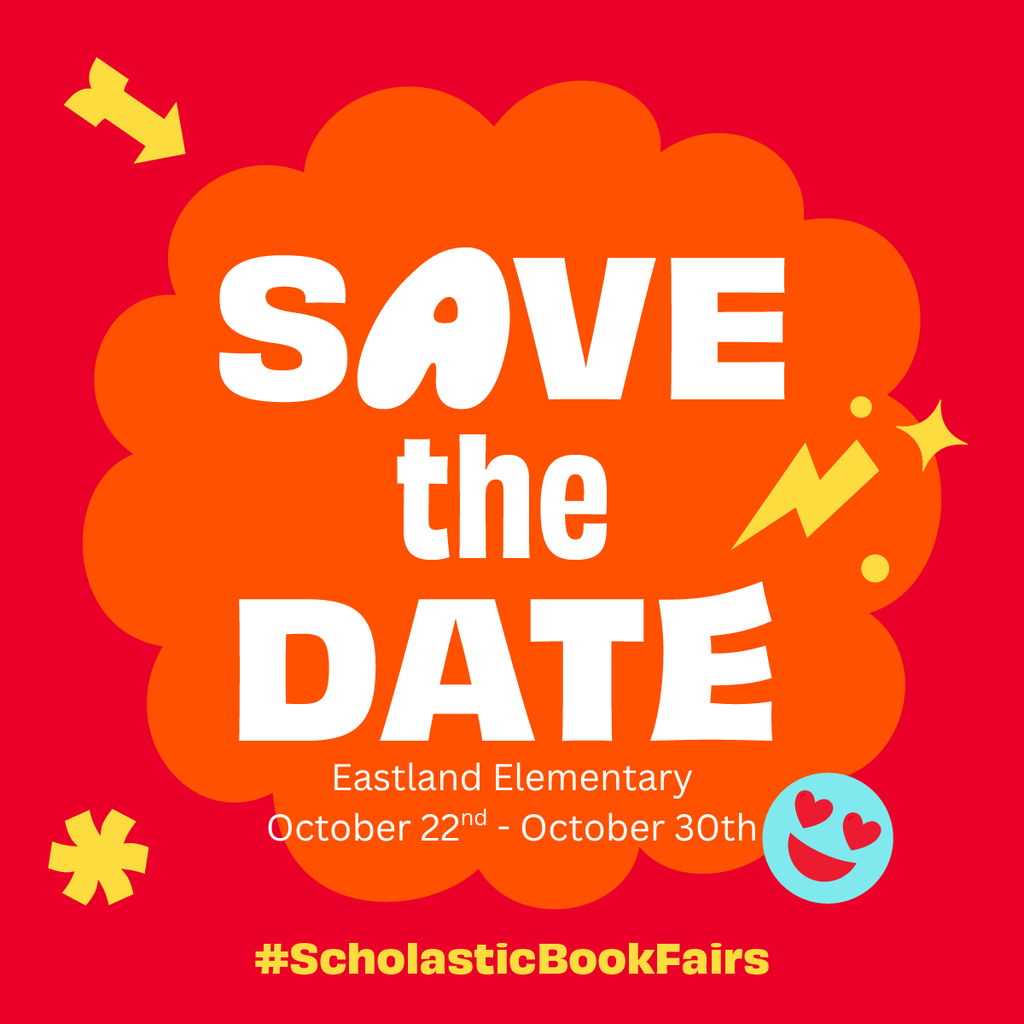 Save the Date for the Eastland Elementary Book Fair