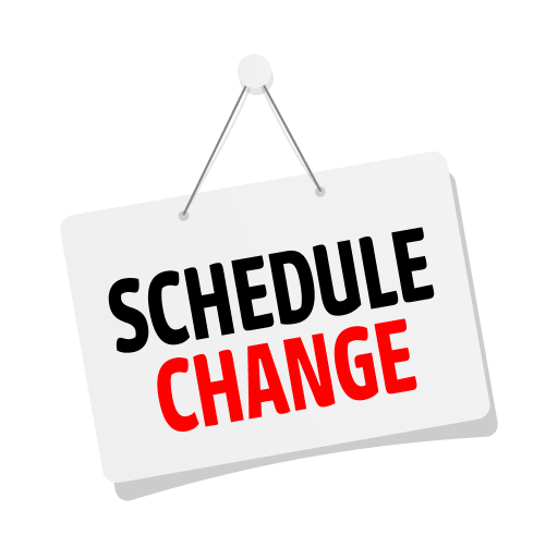 Schedule Change