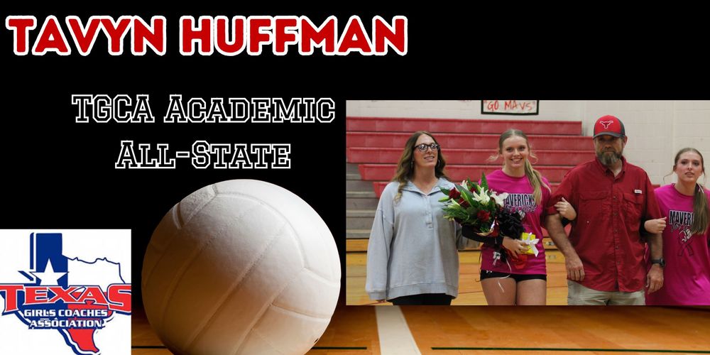 Tavyn Huffman: TGCA Academic All-State Honor