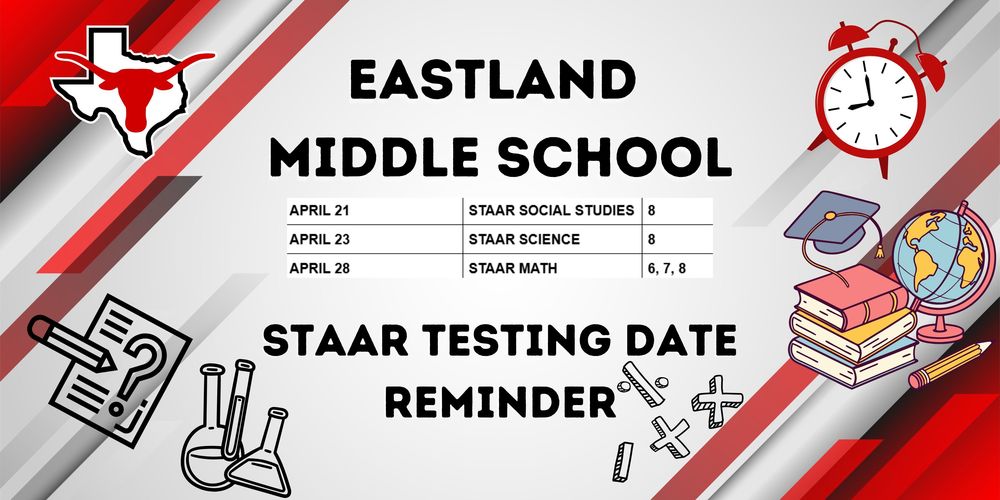 EMS STAAR Testing Reminder