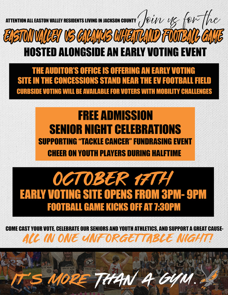 Easton Valley vs Calamus Wheatland football Game, this Friday, October 17th, hosted alongside an early voting event!  Please join us!!