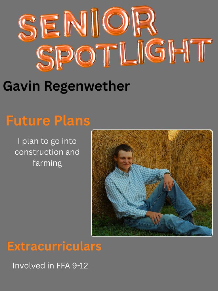 Senior Spotlight: Gavin Regenwether