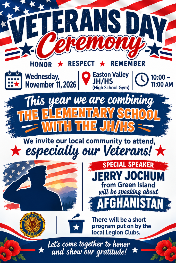 This year, Easton Valley Elementary and Easton Valley JH/HS will have a combined program at the JH/HS. 