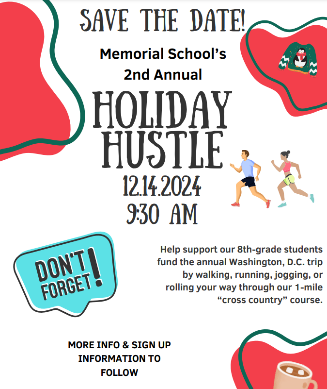 Memorial School Holiday Hustle