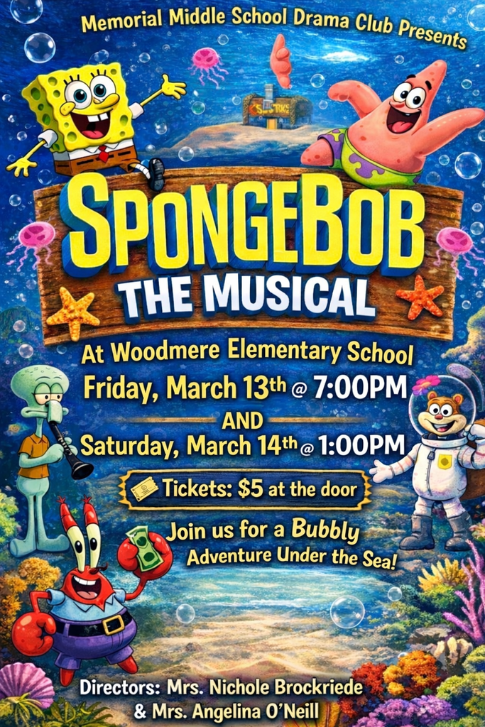 Memorial Middle School Drama Club Presents Spongebob the Musical
