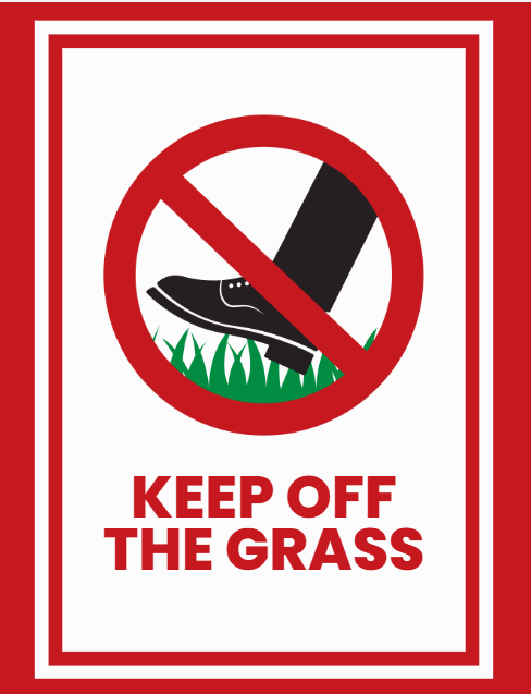 Keep off the grass