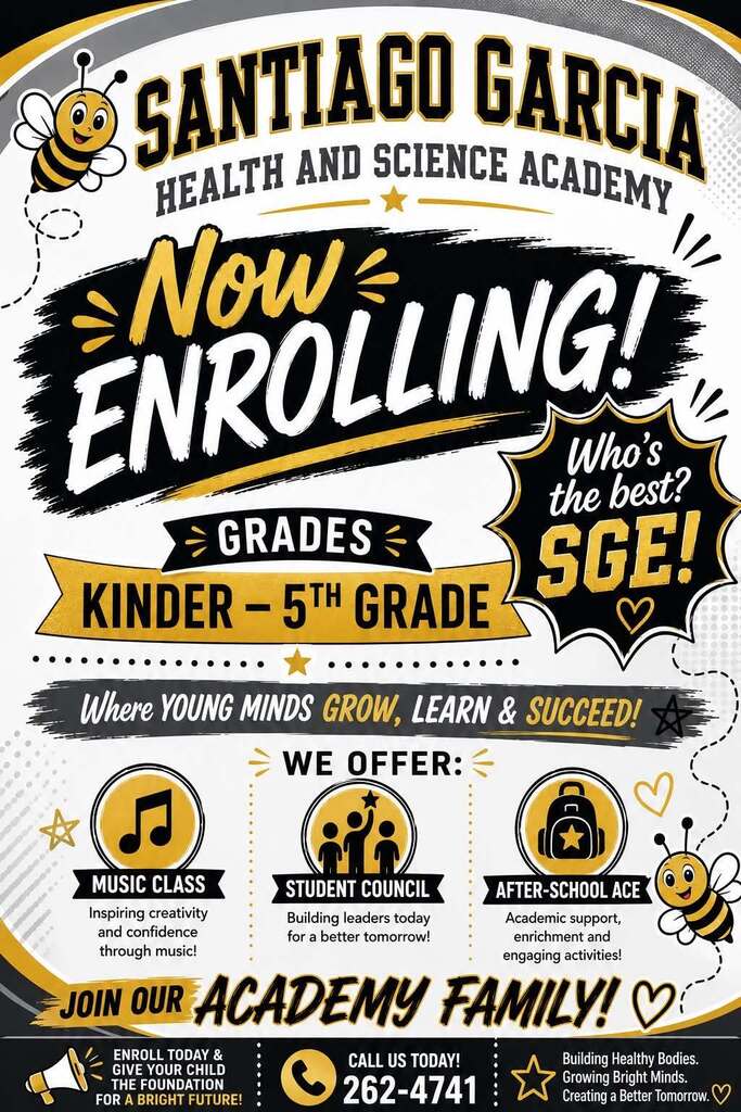 🎉🐝 NOW ENROLLING! 🐝🎉 Give your child the foundation for a bright future at Santiago Garcia Health and Science Academy! 💛🖤 📚 Kinder – 5th Grade 🎶 Music Class ⭐ Student Council 📖 After-School ACE 🌟 A place where young minds GROW, LEARN & SUCCEED! Enrollment is open NOW! Don’t miss the opportunity to join our Academy Family! 💛🖤 📞 Call us today: 956-262-4741 📍 Santiago Garcia Health and Science Academy 101 E. Santa Rosa Ave., Edcouch, TX 78538