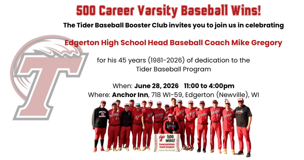 Celebration announcement for Coach Mike Gregory's 500 career wins with Edgerton High School baseball team.