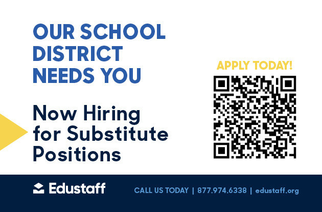 Now Hiring for Substitute Teachers Poster with QR code to sign up at www.edustaff.org