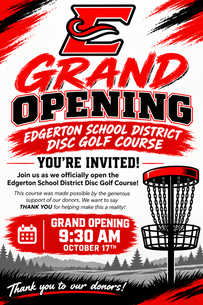 Promotional poster announcing the Edgerton School District Disc Golf Course grand opening at 9:30 AM on October 17th, with a disc-golf basket illustration and a thank-you message to donors.