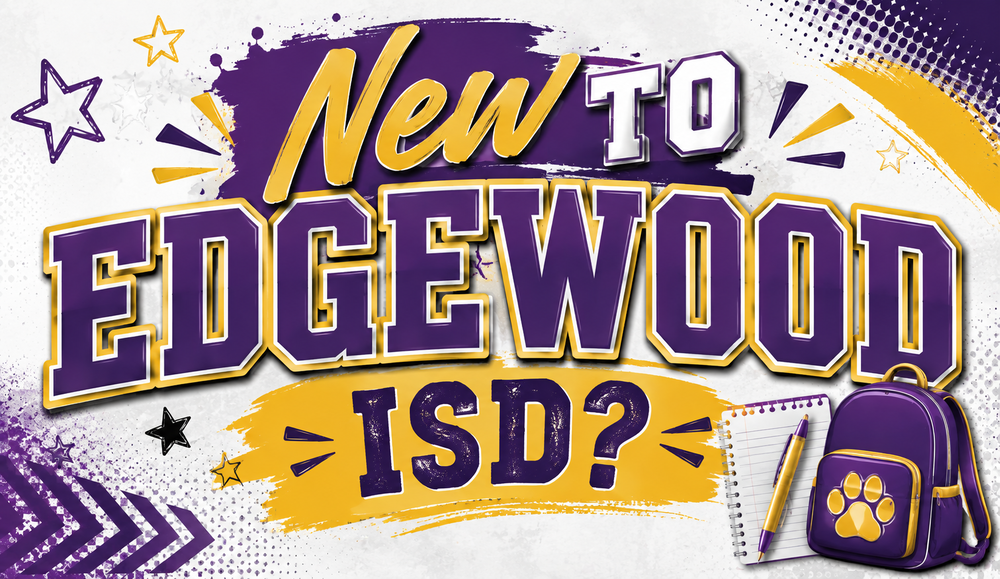 Purple, gold, and white school-themed graphic reading, “New to Edgewood ISD?” featuring bold lettering with a purple backpack, notebook, pencil, stars, paint strokes, and other decorative school-themed accents.
