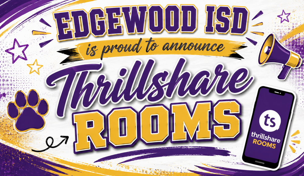 Purple, gold, and white Edgewood ISD graphic announcing Thrillshare Rooms. The design features bold lettering, a smartphone displaying the Thrillshare Rooms screen, a megaphone, paw print, stars, and energetic paint-stroke accents.