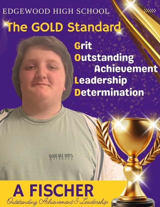 💜🏅 GOLD Standard Student Recognition 🏅💜 Edgewood High School is proud to recognize students who meet “The GOLD Standard” this year! ✨ 🌟 GOLD stands for: G – Grit O – Outstanding Achievement L – Leadership D – Determination