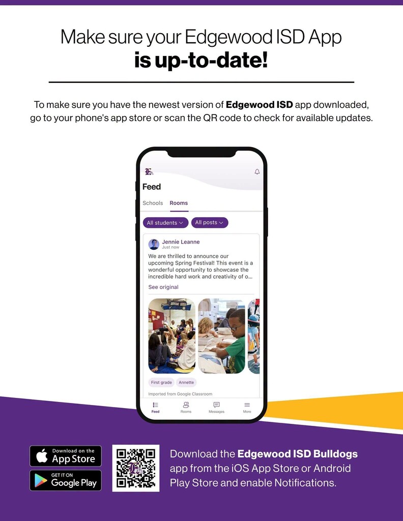 Edgewood ISD graphic reminding families to make sure their Edgewood ISD App is up to date. The flyer instructs users to visit their phone’s app store or scan the QR code to check for updates and shows a smartphone displaying the app’s Rooms feature. App Store and Google Play download options are included with a reminder to download the Edgewood ISD Bulldogs app and enable notifications.
