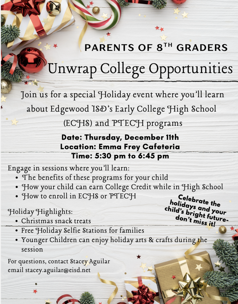  College opportunity information night, Dec. 11, Emma Frey Cafeteria, 5:30 p.m. 