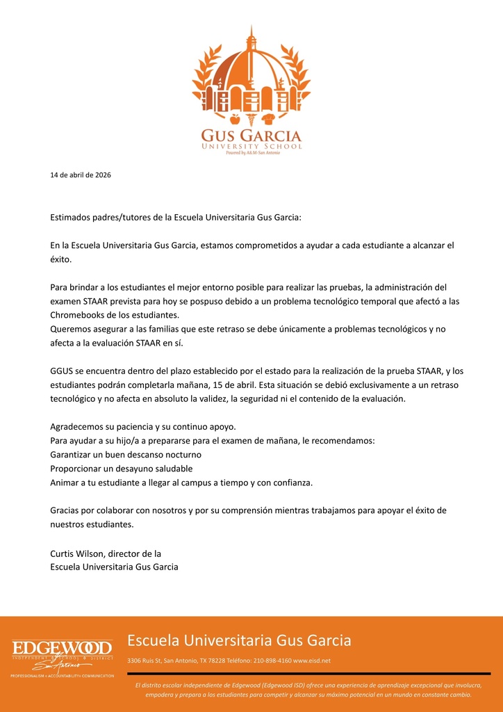 To provide students with the best possible testing environment, today's planned STAAR administration was postponed due to a temporary technology issue affecting student Chromebooks. Students will test tomorrow at 8 AM. Thank you.